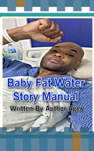 Baby Fat Water Story Manual (E-Book)