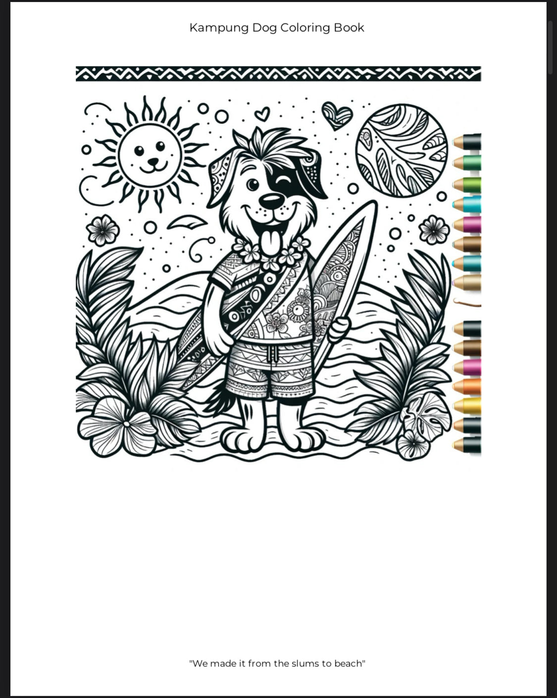 Kampung Dog Coloring Book Volume.1: We made it from the slums to the beach (Kampung Dog Coloring Book Vol.1)